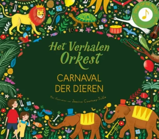Carnaval Der Dieren | Prentenboek Met Muziek