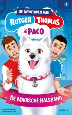 De Avonturen Van Rutger, Thomas En Paco | De Magische Halsband