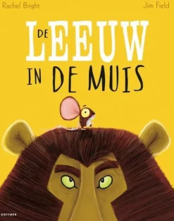 De Leeuw In De Muis | Prentenboek