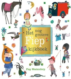 Het Nog Grotere Fiep Kijkboek