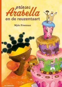 Prinses Arabella En De Reuzentaart