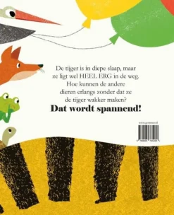 Ssst! De Tijger Slaapt | Prentenboek